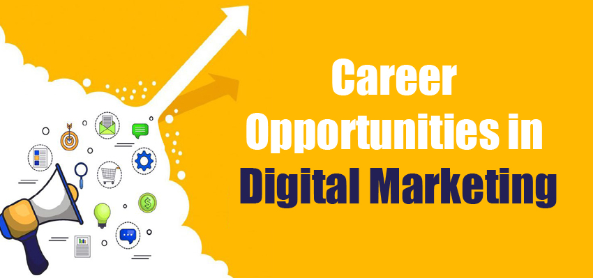 Digital Marketing Career Oppotunities