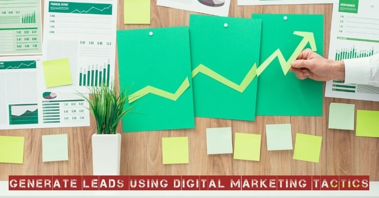 How-to-Generate-Leads-using-Digital-Marketing