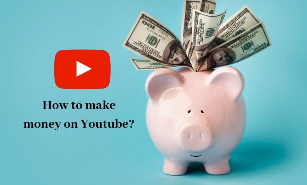 earn money from youtube