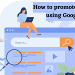 How to promote a business using google ads